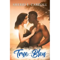True Bleu