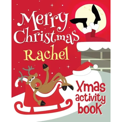 Merry Christmas Rachel - Xmas Activity Book: (Personalized Children's Activity Book)