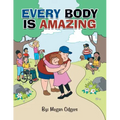 Every Body Is Amazing
