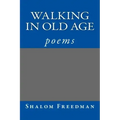 Walking In Old Age