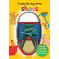 I Can Tie My Own Shoe: A Fun, Interactive Learning Book for Kids