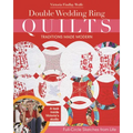 Double Wedding Ring Quilts - Traditions Made Modern: Full-Circle Sketches from Life
