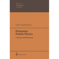 Elementary Particle Physics: Concepts and Phenomena