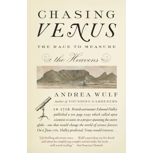 Chasing Venus: The Race to Measure the Heavens