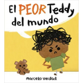 El Peor Teddy del Mundo = The Worst Teddy Ever