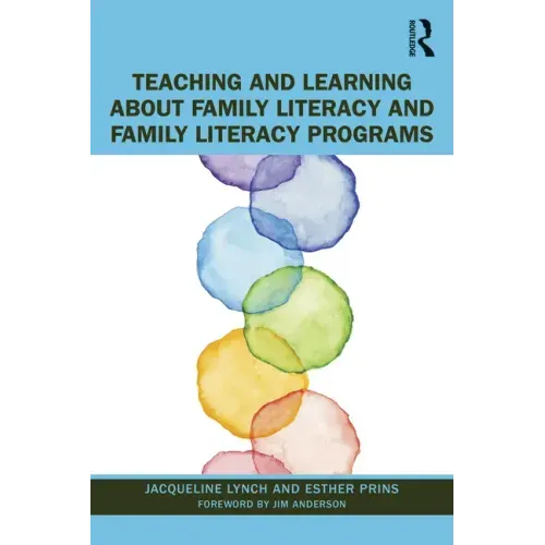 Teaching and Learning about Family Literacy and Family Literacy Programs