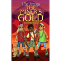 The Miner's Gold