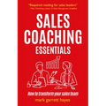 Sales Coaching Essentials: How to transform your sales team