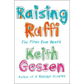 Raising Raffi: The First Five Years