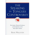 The Speaking In Tongues Controversy