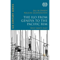 The ILO from Geneva to the Pacific Rim: West Meets East