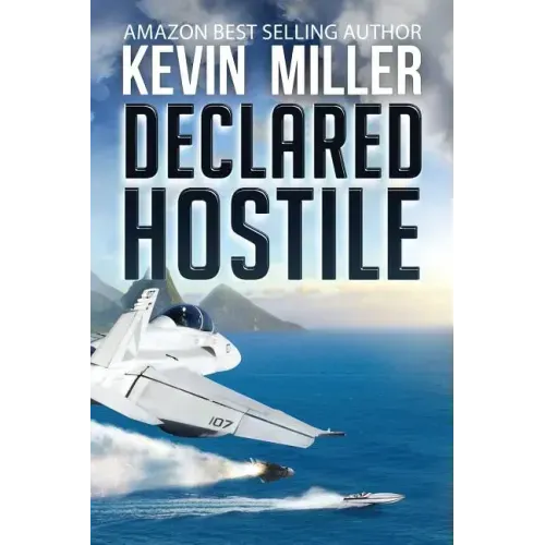 Declared Hostile