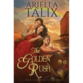 The Golden Rush