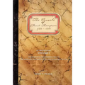 The Travels of David Thompson: Volume I the Hudson's Bay Company 1784-1797, the Missouri, Mississippi, and Lake Superior, 1797-1798
