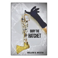 Bury the Hatchet