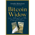 Bitcoin Widow: Love, Betrayal and the Missing Millions