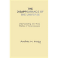 The Disappearance of the Universe