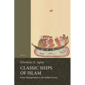 Classic Ships of Islam