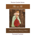 Fihe Ma Fih - Bilingual Selected Teachings of Rumi: Jalal ad-Din Muhammad Rumi
