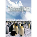 The Worst Journey in the World