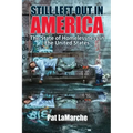 Still Left Out In America: The State of Homelessness in the United States