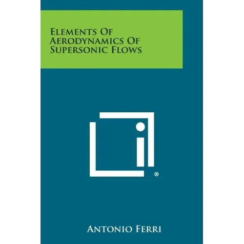 Elements of Aerodynamics of Supersonic Flows