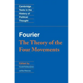 Fourier: 'The Theory of the Four Movements'