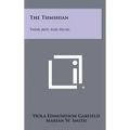 The Tsimshian: Their Arts And Music
