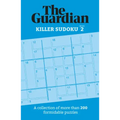 The Guardian Killer Sudoku 2: A Collection of More Than 200 Formidable Puzzles