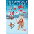 A Winter Tail of Woe