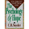 Psychology of Hope: You Can Get Here from There