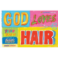 God Loves Hair: 10th Anniversary Edition