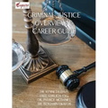 Criminal Justice Overview and Career Guide