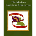 The Modern Louisiana Maneuvers