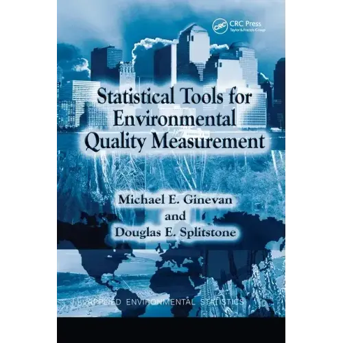 Statistical Tools for Environmental Quality Measurement