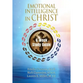 Emotional Intelligence in Christ 6-Week Study Guide