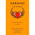 Sarmad: Life & Poems
