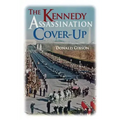 The Kennedy Assassination Cover-Up