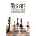 The Four Fits of Holistic Growth