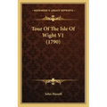 Tour of the Isle of Wight V1 (1790)