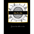 Colour Me Calm: Because life's better in colour.