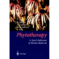 Phytotherapy: A Quick Reference to Herbal Medicine