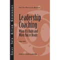 Leadership Coaching: When It's Right and When You're Ready
