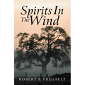 Spirits in the Wind