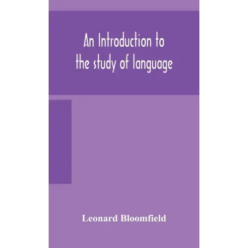 An introduction to the study of language