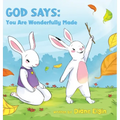 God Says You Are Wonderfully Made