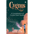 Cygnus: A Constellation of Crystal Clear Quotes