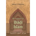The Essentials of Ibadi Islam