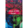 A Litany of SHE Poems