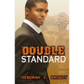 Double Standard
